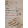 The Renaissance Rediscovery of Intimacy