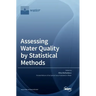 Assessing Water Quality by Statistical Methods