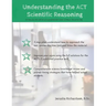 Understanding the ACT Scientific Reasoning: A complete guide to mastering ACT science