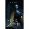 Star Steel: Maggie Cartwright: Book One