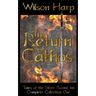 The Return of Cathos: Tales of the Silver Sword Inn Complete Collection One
