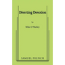 Diverting Devotion