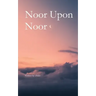 Noor Upon Noor