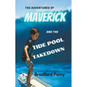 The Adventures of Maverick