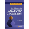 Problems in Analytic Geometry