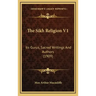 The Sikh Religion V1: Its Gurus, Sacred Writings and Authors (1909)