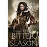 Through Every Bitter Season