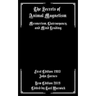 The Secrets of Animal Magnetism: Mesmerism, Clairvoyancy, and Mind Reading