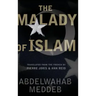 Malady of Islam