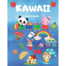 Kawaii Coloring Book: Activity Book. Coloring Book For Toddlers, Kids And Girls. Cute Kawaii Coloring.
