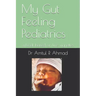 My Gut Feeling Pediatrics: a book based on live vignettes