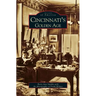 Cincinnati's Golden Age