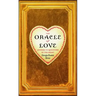 The Oracle of Love: Answers to Questions of the Heart