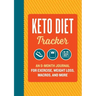 Keto Diet Tracker: An 8-Month Journal for Exercise, Weight Loss, Macros, and More