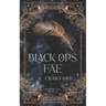 Black Ops Fae