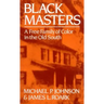Black Masters: A Free Family of Color in the Old South
