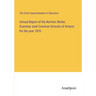 Annual Report of the Normal, Model, Grammar amd Common Schools of Ontario for the year 1870