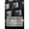 Technical Writing Management: A Practical Guide