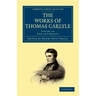 The Works of Thomas Carlyle - Volume 10