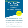 TX PACT Social Studies Grades 7-12 - Test Taking Strategies