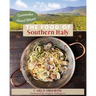 The Food of Southern Italy: (New Edition)
