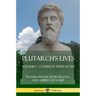 Plutarch's Lives: Volume I - Complete with Notes