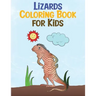 Lizards Coloring Book for Kids: Relaxing Reptiles Fun Activity Book for Kids Ages 3-8 (Animal Coloring Books)