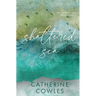 Shattered Sea: A Tattered & Torn Special Edition