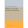 Theory of Cost and Production Functions