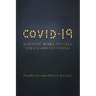 Covid-19: A Divine Wake-Up Call for U.S. and The World