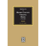 Abstracts of Deeds Henry County, Virginia 1792-1805. (Volume #3)