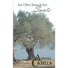 An Olive Branch for Sante