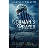 Korman's Prayer: Survivors Of Auschwitz & Holocaust Survivor True Stories from World War 2