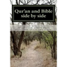 Qur'an and Bible Side by Side: a non-partial anthology