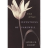 Inventions of Farewell: A Collection of Elegies