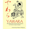 Yawara: The Hand Arts of Danzan-Ryu Jujutsu