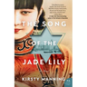 The Song of the Jade Lily