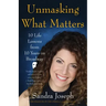 Unmasking What Matters: 10 Life Lessons from 10 Years on Broadway
