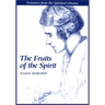 Fruits of the Spirit: Treasures from the Spiritual Classics