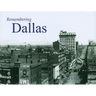 Remembering Dallas