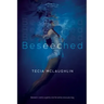 Beseeched