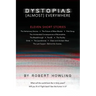 Dystopias (Almost) Everywhere: Eleven Short Stories