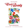 A World of Beauty: Tales from Pavlysh