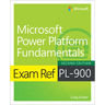Exam Ref Pl-900 Microsoft Power Platform Fundamentals