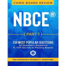 NBCE(R) PART 1 Chiropractic Board Review: 250 most popular questions for Part 1 Boards.