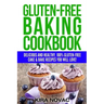 Gluten-Free Vegan Spiralizer Cookbook: Plant-Based & Clean Eating Dairy Free Recipes to Reduce Gluten Intolerance Symptoms