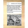 Wonders in the Sun, Or, the Kingdom of the Birds; A Comick Opera. with Great Variety of Songs in All Kinds, Set to Musick by Several of the Most Emine