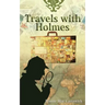 Travels with Holmes
