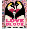 Loveblock (an Abrams Block Book)