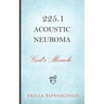225.1 Acoustic Neuroma: God's Miracle